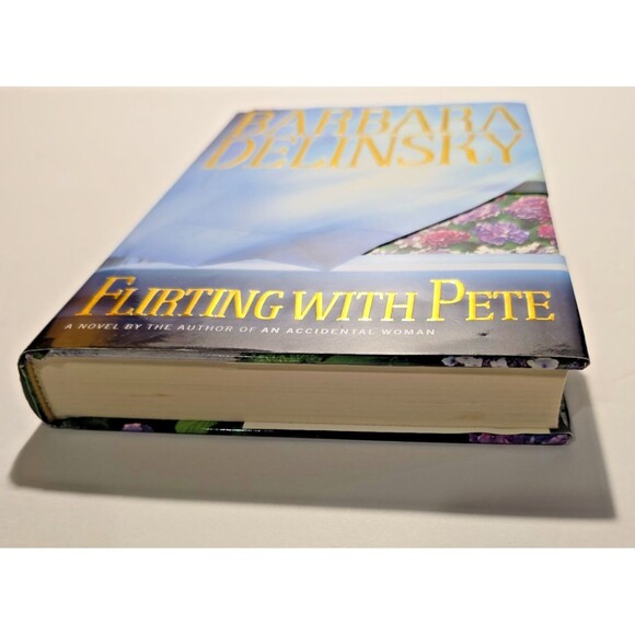 Flirting with Pete by Barbara Delinsky (Hardcover: Fiction) 2003 - Picture 2 of 9